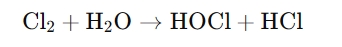 The Chemistry Behind HOCl
