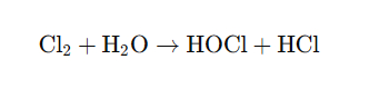Chemical Reaction with Chlorine Chemical Reaction with Chlorine